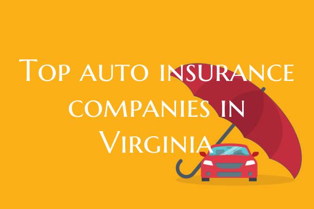 Top auto insurance companies...