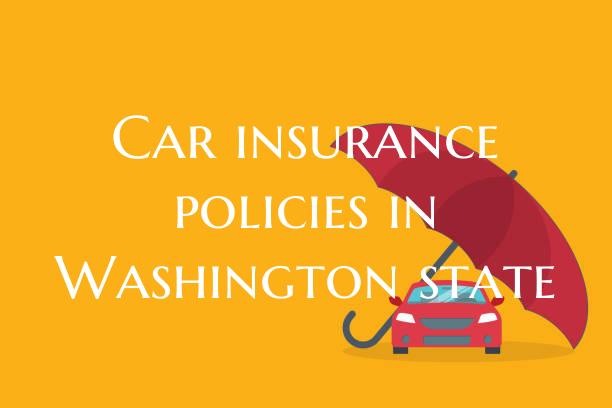 Car insurance policies in Wa...