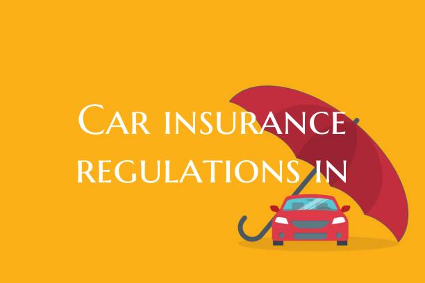 Car insurance regulations in